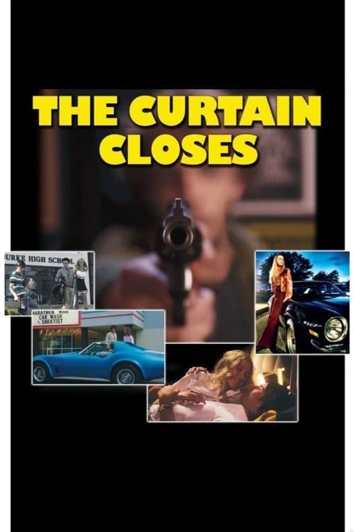 The Curtain Closesのポスター