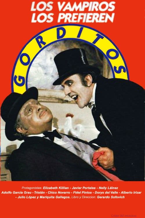 Los vampiros los prefieren gorditosのポスター