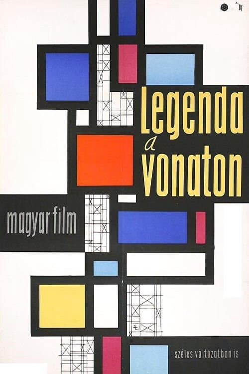 Legenda a vonatonのポスター