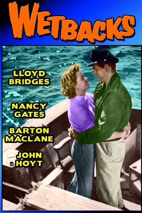 Wetbacksのポスター