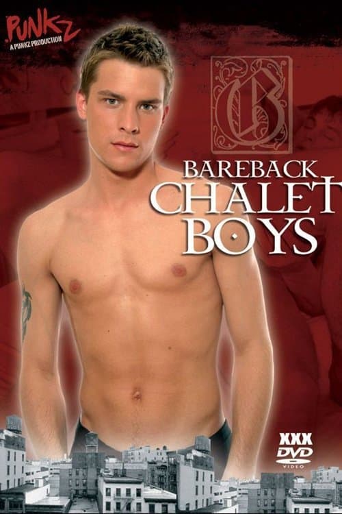 Bareback Chalet Boysのポスター