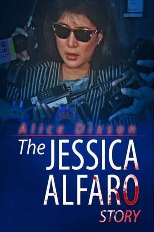 The Jessica Alfaro Storyのポスター