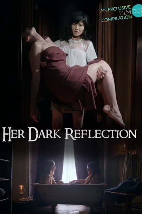 Her Dark Reflectionのポスター