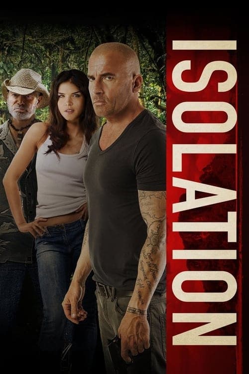 Isolationのポスター