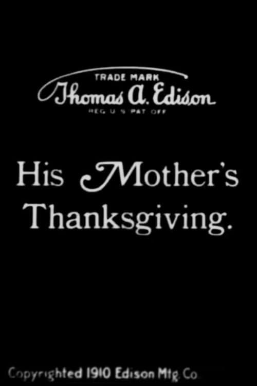 His Mother's Thanksgivingのポスター