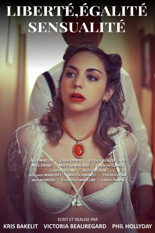 Liberté, égalité, sensualitéのポスター