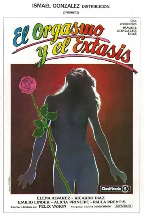 El orgasmo y el éxtasisのポスター