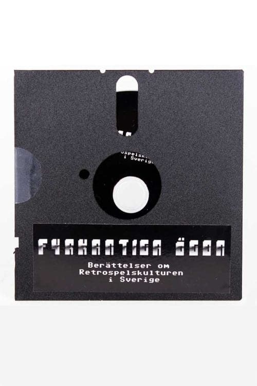 Fyrkantiga ögon: Berättelser om retrospelskulturen i Sverigeのポスター