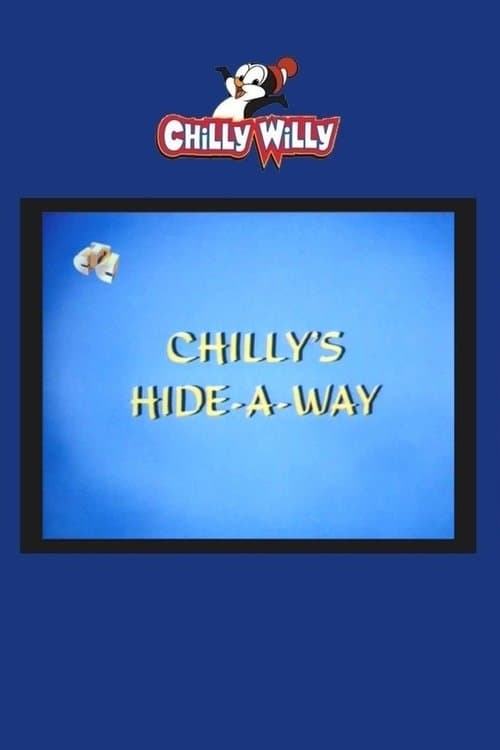 Chilly's Hide-a-Wayのポスター