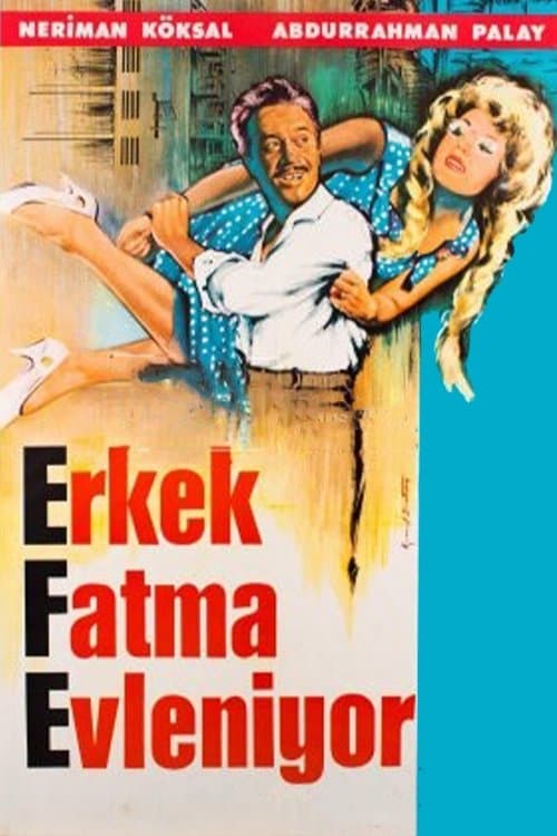 Erkek Fatma Evleniyorのポスター