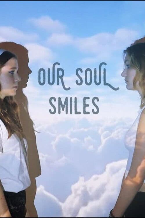 Our Soul Smilesのポスター