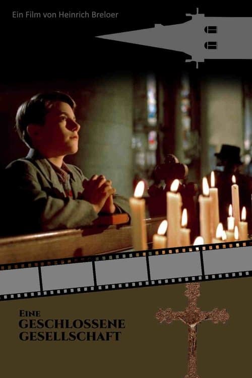 Eine geschlossene Gesellschaftのポスター