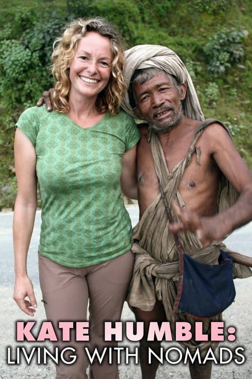 Kate Humble: Living with Nomadsのポスター