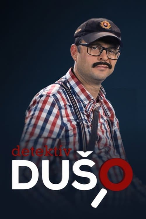 Detektív Dušoのポスター