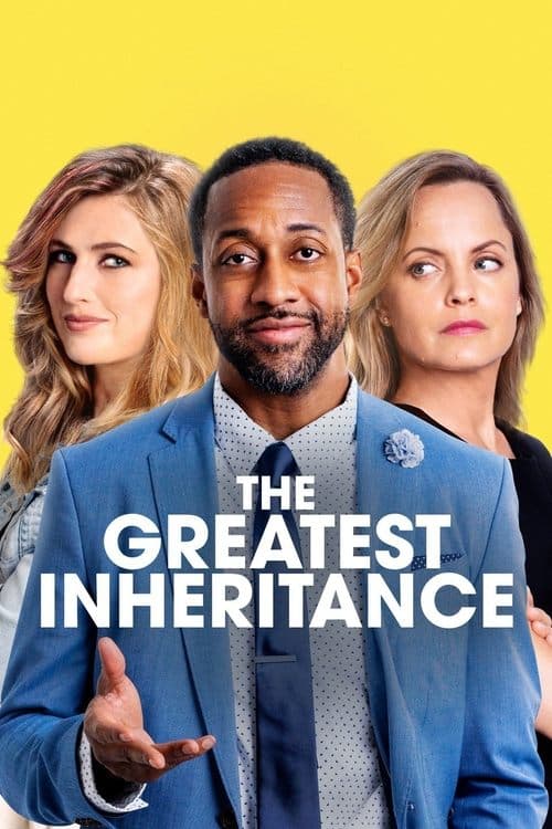 The Greatest Inheritanceのポスター