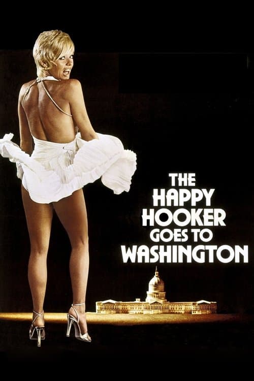 The Happy Hooker Goes to Washingtonのポスター