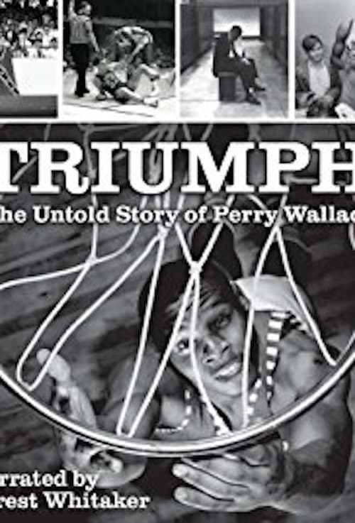 Triumph: The Untold Story of Perry Wallaceのポスター
