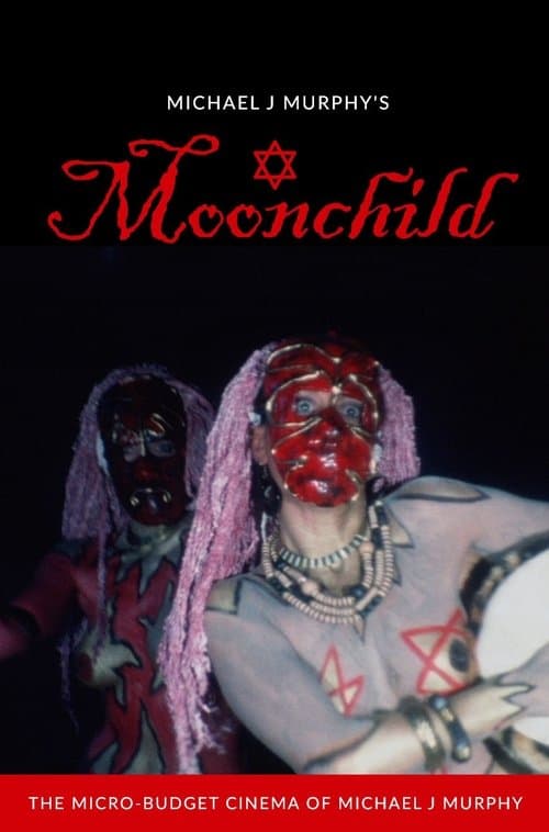 Moonchildのポスター