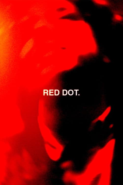 Red Dotのポスター