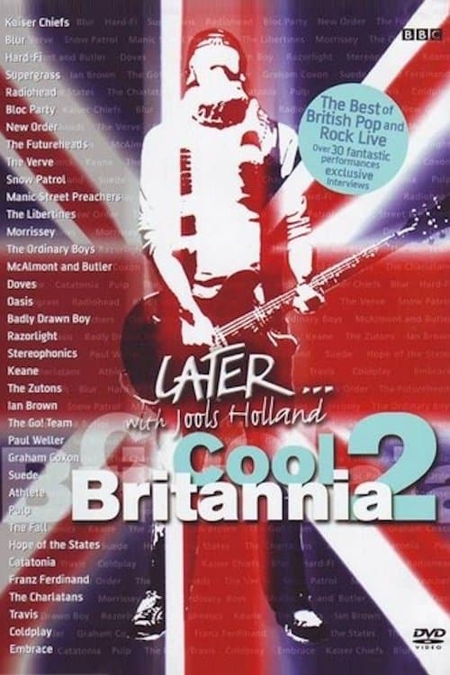 Later... with Jools Holland: Cool Britannia 2のポスター