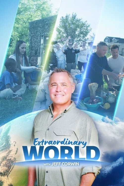 Extraordinary World With Jeff Corwinのポスター