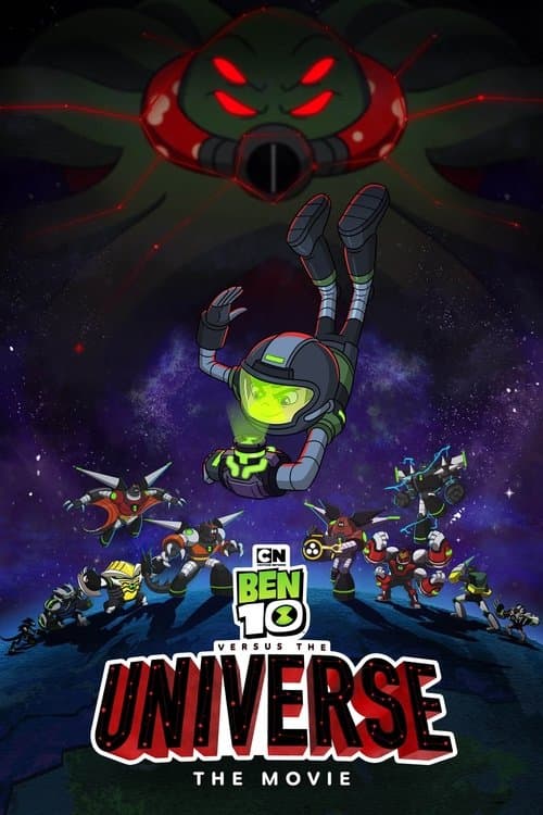 Ben 10 vs. the Universe: The Movieのポスター