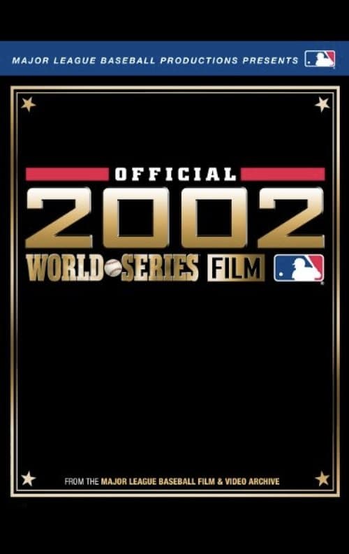 2002 Anaheim Angels: The Official World Series Filmのポスター