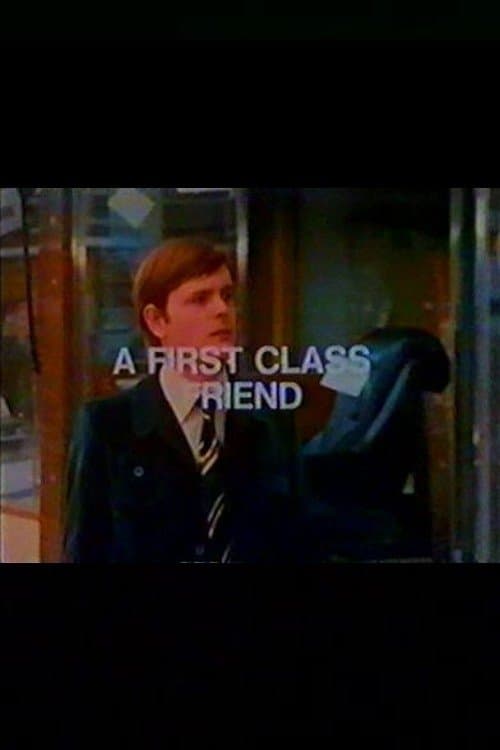 A First Class Friendのポスター