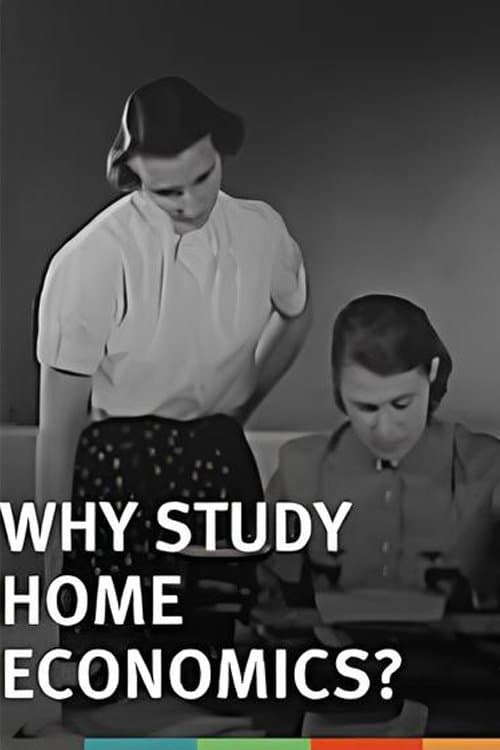 Why Study Home Economics?のポスター