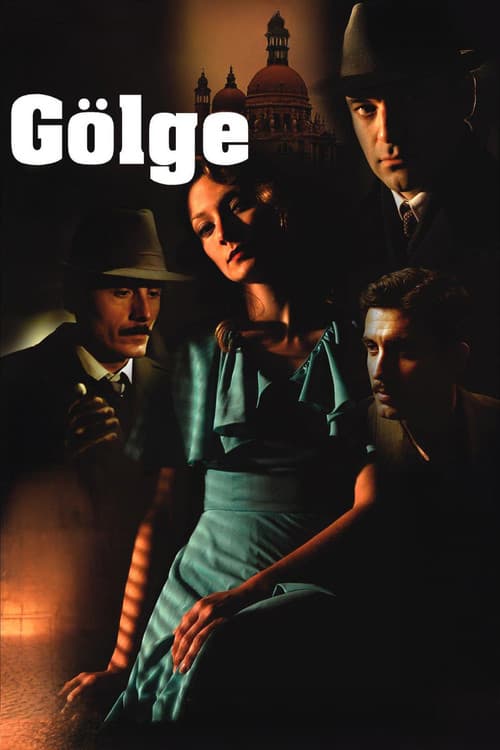 Gölgeのポスター