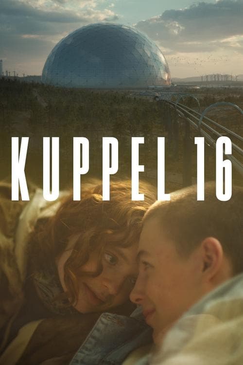 Kuppel 16のポスター