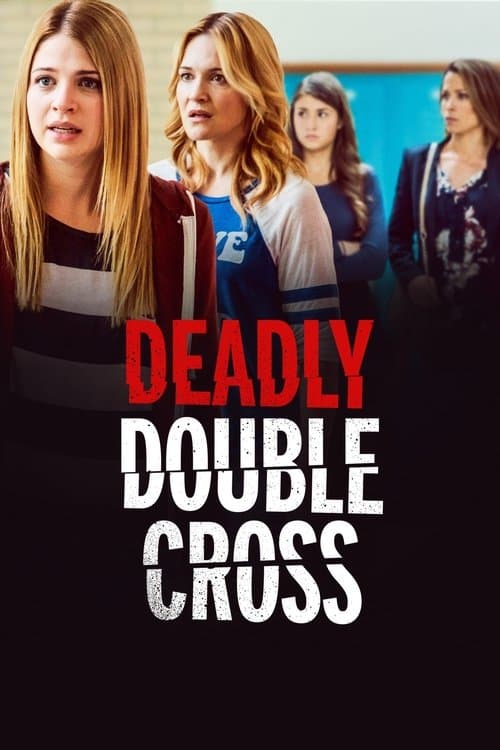 Deadly Double Crossのポスター