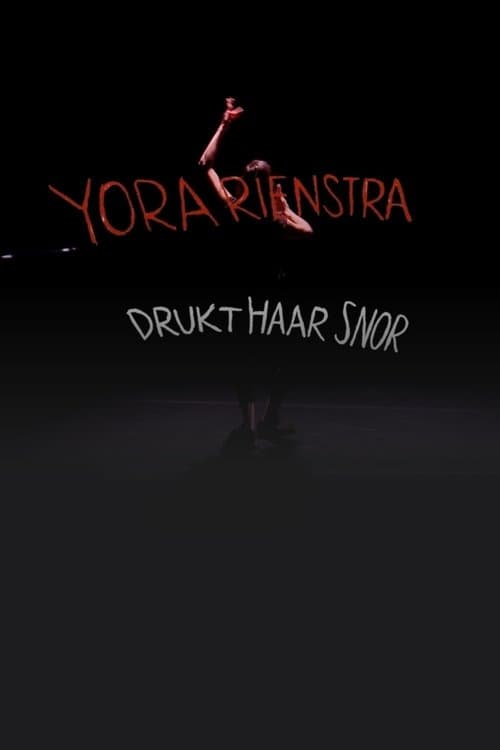 Yora Rienstra: Drukt haar snorのポスター