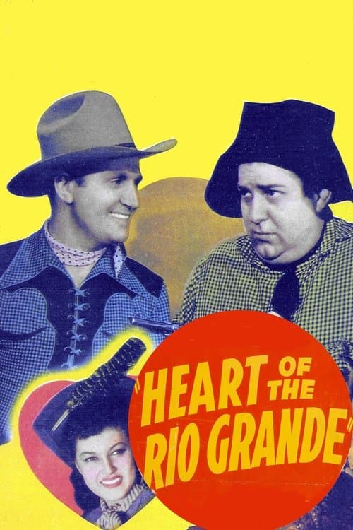 Heart of the Rio Grandeのポスター