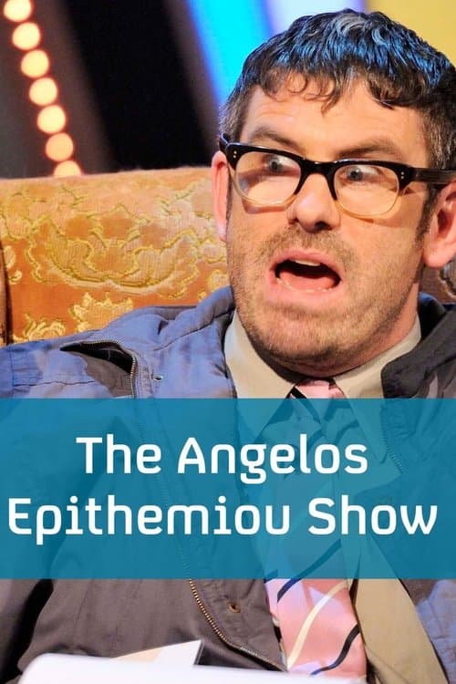 The Angelos Epithemiou Showのポスター