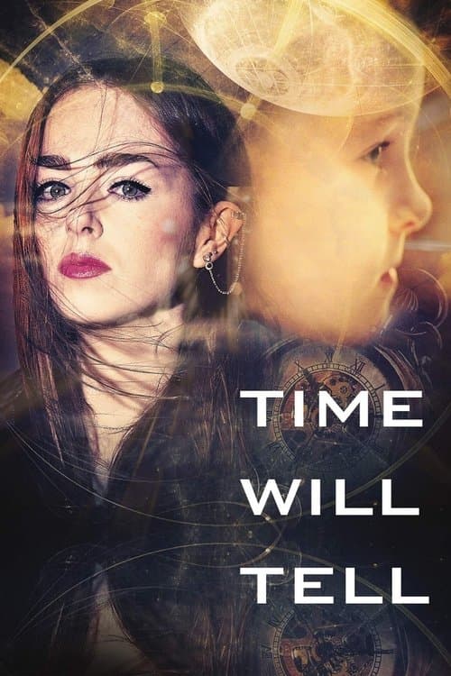 Time Will Tellのポスター