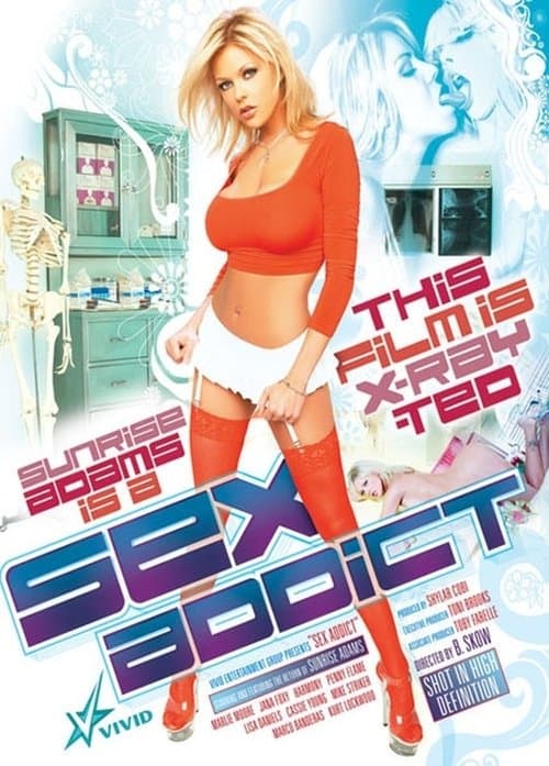 Sunrise Adams is a Sex Addictのポスター