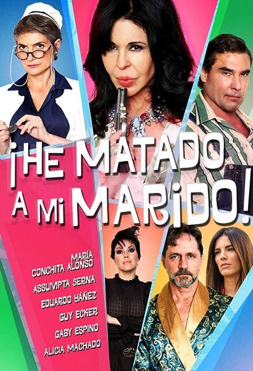 ¡He matado a mi marido!のポスター