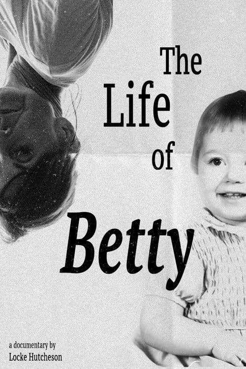 The Life of Bettyのポスター