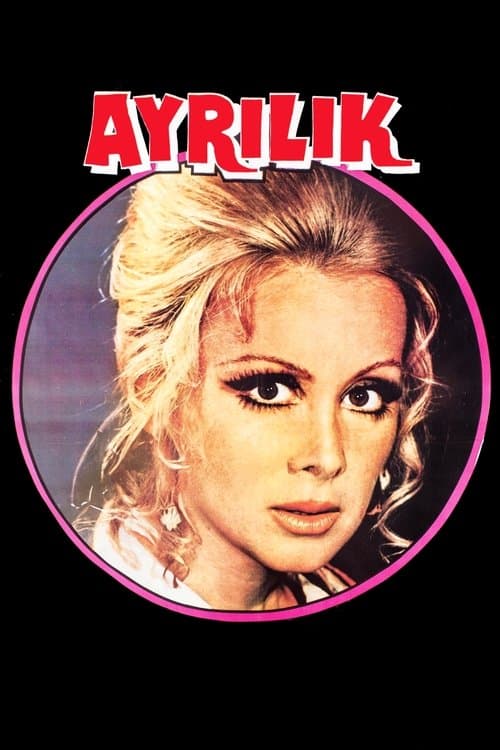 Ayrılıkのポスター