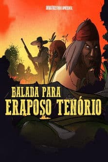 Balada para Raposo Tenórioのポスター