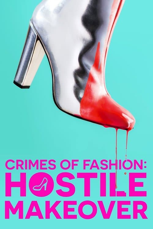 Hostile Makeoverのポスター