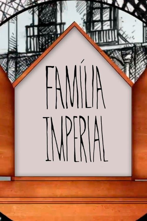 Família Imperialのポスター