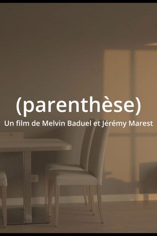 Parenthèseのポスター