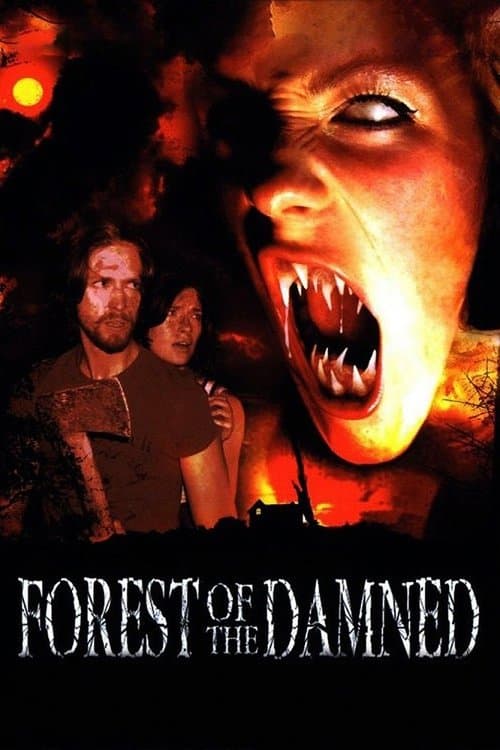 Forest of the Damnedのポスター