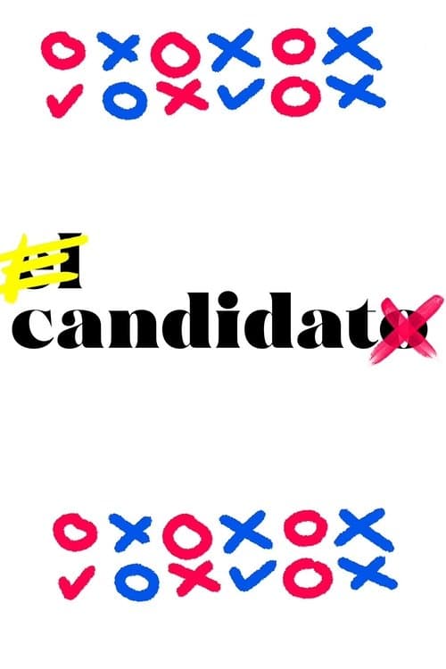 El candidato / La candidataのポスター