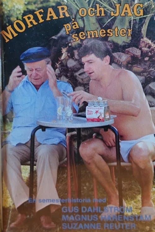 Morfar och jag på semesterのポスター