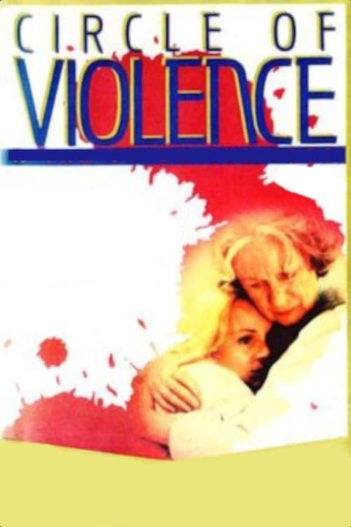 Circle of Violence: A Family Dramaのポスター