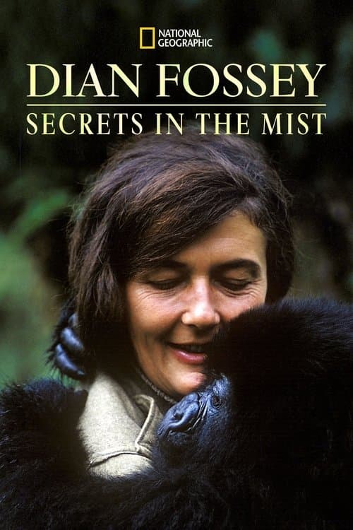 Dian Fossey: Secrets in the Mistのポスター