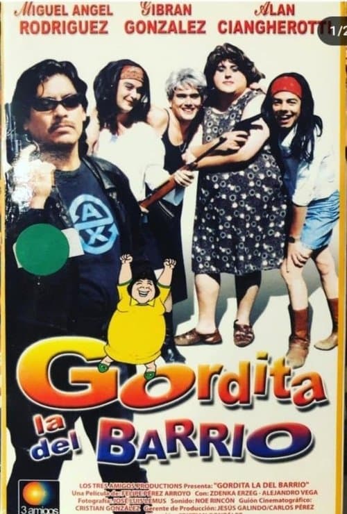 Gordita la del Barrioのポスター